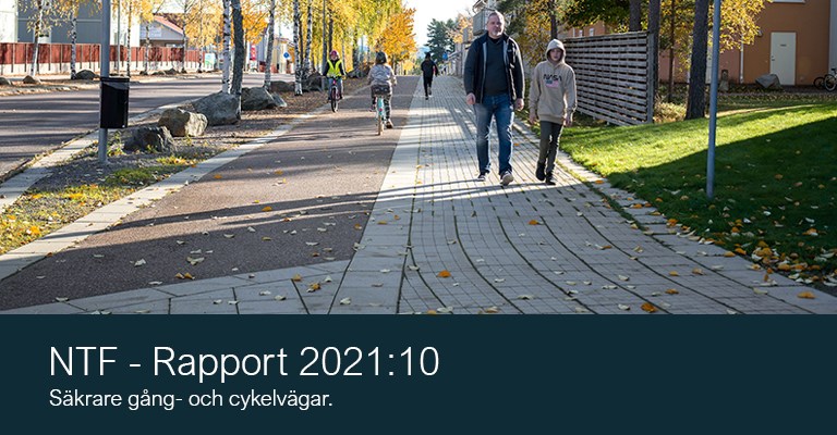 2021:10 Säkrare gång- och cykelvägar 